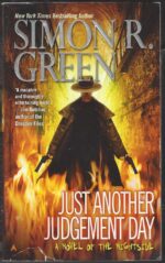 Nightside #9: Just Another Judgement Day by Simon R. Green