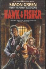 Hawk & Fisher #1: Hawk & Fisher by Simon R. Green