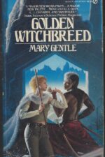 Orthe #1: Golden Witchbreed by Mary Gentle