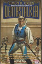 Deathstalker #1: Deathstalker by Simon R. Green