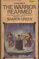 Terrilian #3: The Warrior Rearmed by Sharon Green