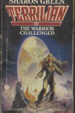 Terrilian #4: The Warrior Challenged by Sharon Green