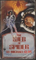 Spider Trilogy #2: The Way of Spider by W. Michael Gear