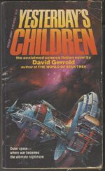 Star Wolf #1: Yesterday's Children by David Gerrold
