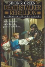 Deathstalker #2: Deathstalker Rebellion by Simon R. Green