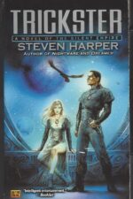 The Silent Empire #3: Trickster by Steven Harper
