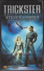 The Silent Empire #3: Trickster by Steven Harper