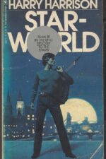 To the Stars #3: Starworld by Harry Harrison