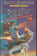 Bill, the Galactic Hero #3: On the Planet of Bottled Brains by Harry Harrison, Robert Sheckley