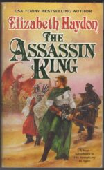 Symphony of Ages #6: The Assassin King by Elizabeth Haydon