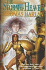 Oath of Empire #3: The Storm of Heaven by Thomas Harlan