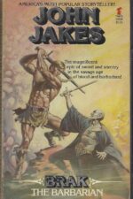 Brak the Barbarian #1: Brak the Barbarian by John Jakes