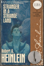 Stranger in a Strange Land by Robert A. Heinlein