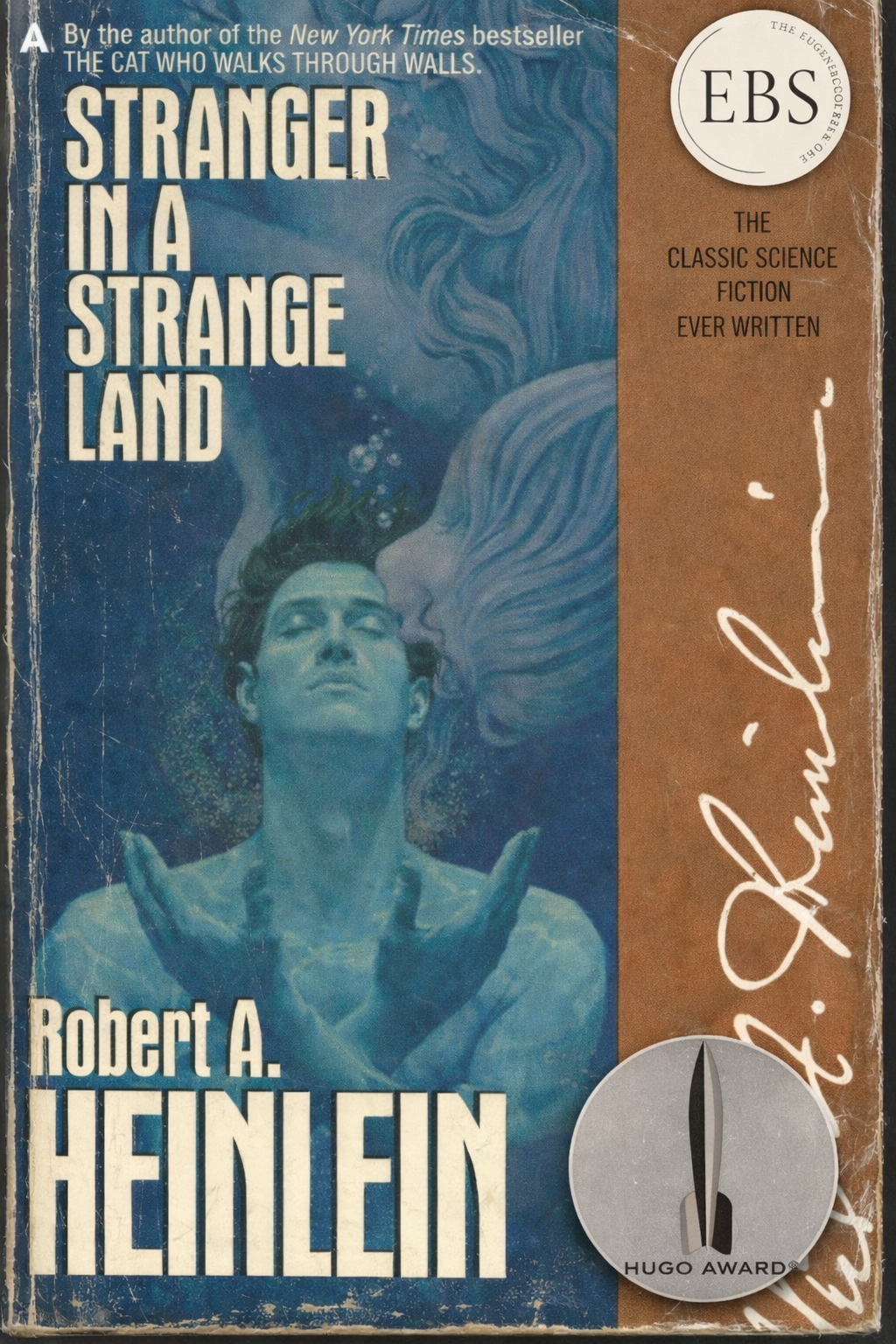 Stranger in a Strange Land by Robert A. Heinlein