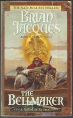 Redwall #7: The Bellmaker by Brian Jacques