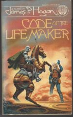 Code of the Lifemaker #1: Code of the Lifemaker by James P. Hogan