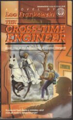 Conrad Stargard #1:  The Cross-Time Engineer by Leo Frankowski