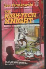 Conrad Stargard #2: The High-Tech Knight by Leo Frankowsk