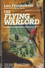 Conrad Stargard #4: The Flying Warlord by Leo Frankowski