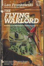 Conrad Stargard #4: The Flying Warlord by Leo Frankowski