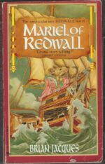 Redwall # 4: Mariel of Redwall by Brian Jacques