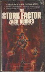 The Stork Factor by Zach Hughes