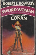 Sword Woman by Robert E. Howard