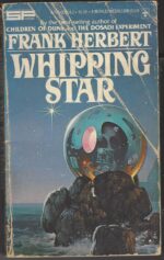 ConSentiency Universe #1: Whipping Star by Frank Herbert