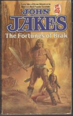 Brak the Barbarian #5: The Fortunes of Brak by John Jakes