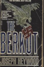 Beau Valentine #1: The Berkut by Joseph Heywood