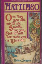 Redwall # 3: Mattimeo by Brian Jacques