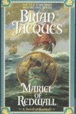 Redwall # 4: Mariel of Redwall by Brian Jacques