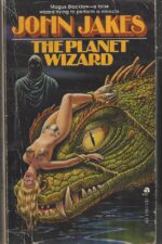 II Galaxy: The Planet Wizard by John Jakes