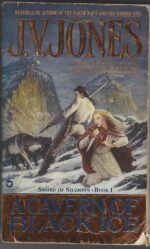 Sword of Shadows #1: A Cavern of Black Ice by J.V. Jones