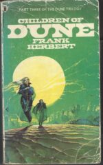 Dune #3: Children of Dune by Frank Herbert