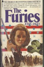 Kent Family Chronicles #4: The Furies by John Jakes