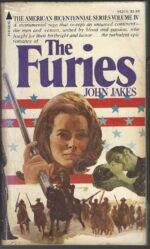 Kent Family Chronicles #4: The Furies by John Jakes