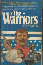 Kent Family Chronicles #4: The The Warriors by John Jakes