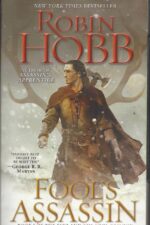 Fitz and the Fool #1: Fool's Assassin by Robin Hobb