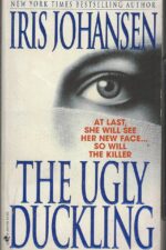 The Ugly Duckling by Iris Johansen