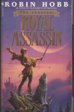 The Farseer Trilogy #2: Royal Assassin by Robin Hobb