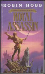The Farseer Trilogy #2: Royal Assassin by Robin Hobb