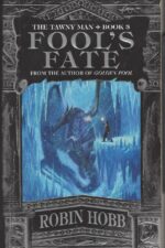 The Tawny Man #3: Fool's Fate by Robin Hobb