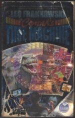 Conrad's Time Machine: A Prequel to the Adventures of Conrad Stargard by Leo Frankowski