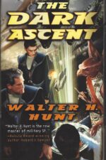 Dark Wing #4: The Dark Crusade by Walter H. Hunt