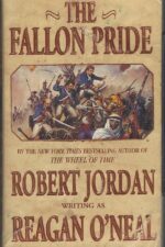 Fallon #2: The Fallon Pride by Robert Jordan