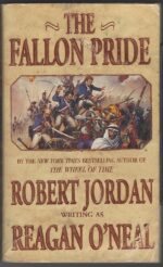 Fallon #2: The Fallon Pride by Robert Jordan