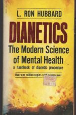 Dianetics by L. Ron Hubbard