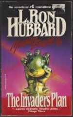 Mission Earth #1: The Invaders Plan by L. Ron Hubbard