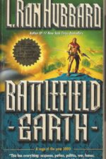 Battlefield Earth: A Saga of the Year 3000 by L. Ron Hubbard